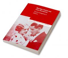 Marriage Choices and Class Boundaries