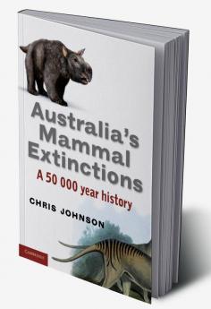 Australia's Mammal Extinctions