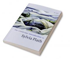 The Cambridge Introduction to Sylvia Plath