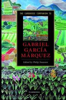 The Cambridge Companion to Gabriel Garcia Marquez