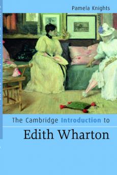 The Cambridge Introduction to Edith Wharton