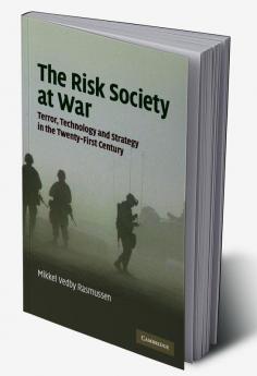 The Risk Society at War