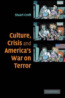 Culture Crisis and America's War on Terror