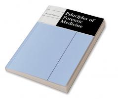 Principles of Forensic Medicine