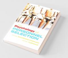 The Psychology of Personnel Selection