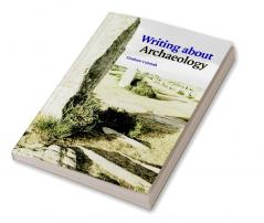 Writing about Archaeology