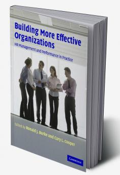 Building More Effective Organizatns