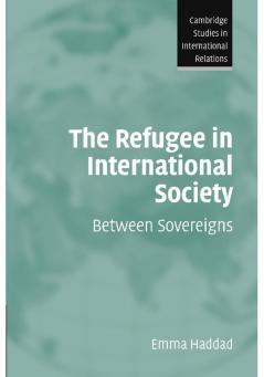 The Refugee in International Society