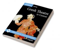 Greek Theatre in Context