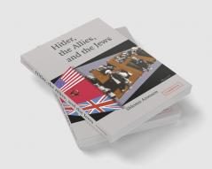 Hitler the Allies and the Jews