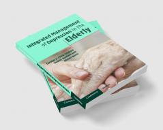 Integrated Management of Depression in the Elderly