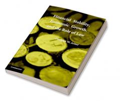 Financial Stability Economic Growth and the Role of Law