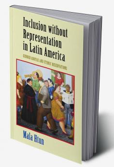 Inclusion without Representation in Latin America