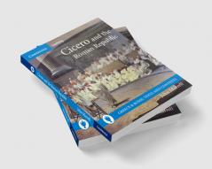 Cicero and the Roman Republic
