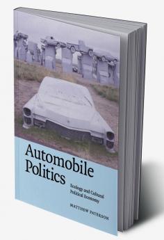 Automobile Politics