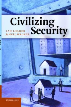 Civilizing Security