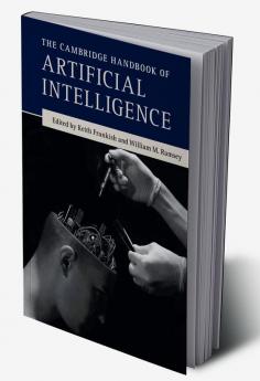 The Cambridge Handbook of Artificial Intelligence