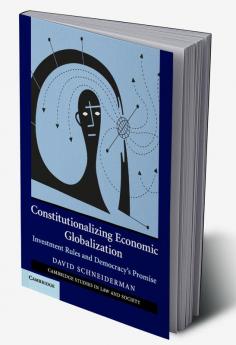 Constitutionalizing Economic Globalization
