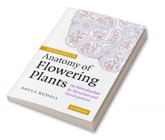 Anatomy of Flowering Plants