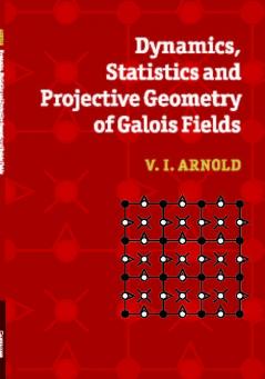 Dynamics Statistics and Projective Geometry of Galois Fields
