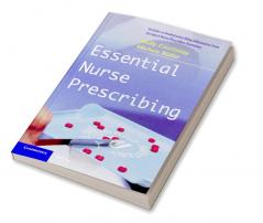 Essential Nurse Prescribing