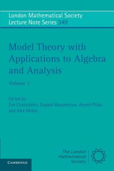 Model Theory with Applications to Algebra and Analysis