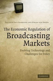 The Economic Regulation of Broadcasting Markets