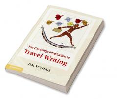 The Cambridge Introduction to Travel Writing