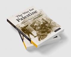 The War for Palestine