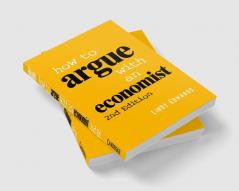How to Argue with an Economist
