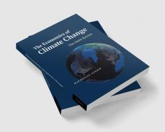 The Economics of Climate Change