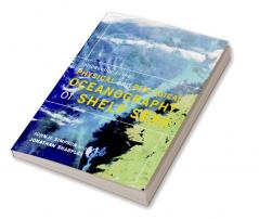 Introduction to the Physical and Biological Oceanography of Shelf Seas