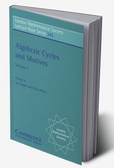 Algebraic Cycles and Motives Volume 1