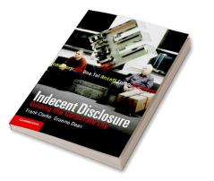 Indecent Disclosure
