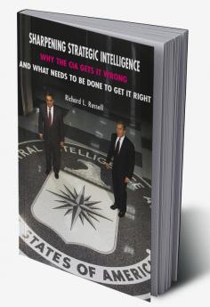 Sharpening Strategic Intelligence