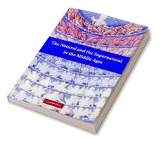 The Natural and the Supernatural in the Middle Ages