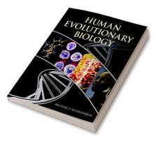 Human Evolutionary Biology