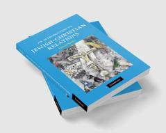 An Introduction to Jewish-Christian Relations