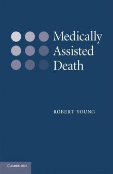Medically Assisted Death