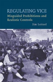 Regulating Vice