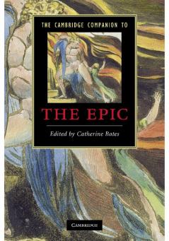 The Cambridge Companion to the Epic