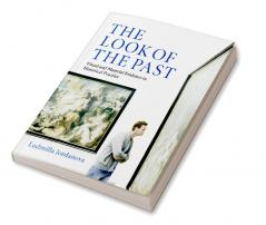 The Look of the Past