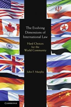 The Evolving Dimensions of International Law