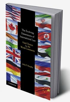 The Evolving Dimensions of International Law