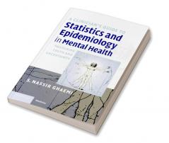 A Clinician's Guide to Statistics and Epidemiology in Mental Health