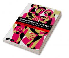 The Liberal Project and Human Rights