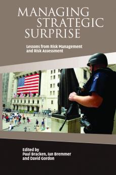 Managing Strategic Surprise