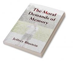 The Moral Demands of Memory
