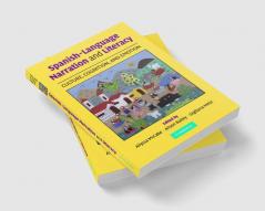 Spanish-Language Narration and Literacy