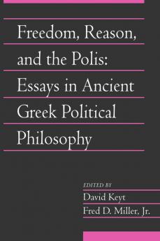 Freedom Reason and the Polis